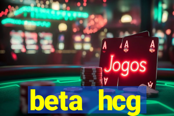 beta hcg indeterminado pode ser negativo